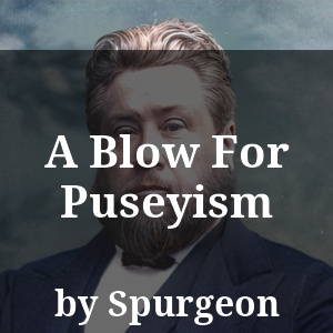 A Blow For Puseyism