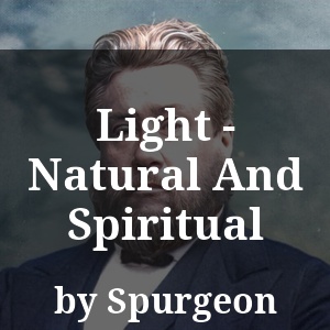 Light - Natural And Spiritual