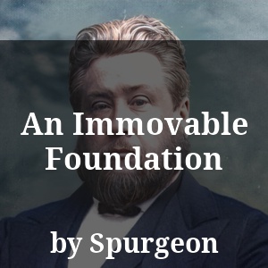 An Immovable Foundation