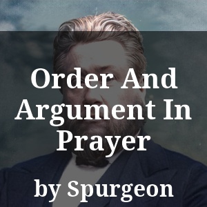 Order And Argument In Prayer