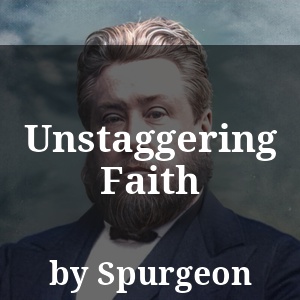 Unstaggering Faith