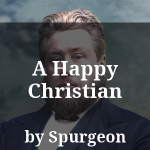 A Happy Christian