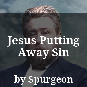 Jesus Putting Away Sin