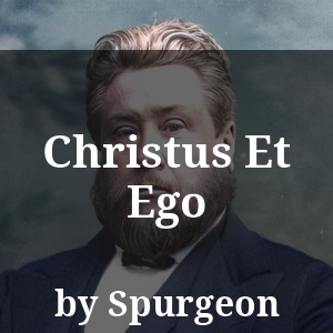 Christus Et Ego