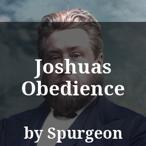 Joshuas Obedience