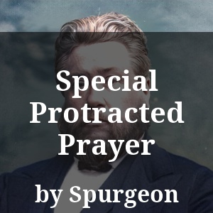 Special Protracted Prayer