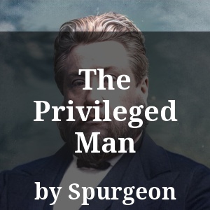 The Privileged Man