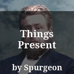 Things Present