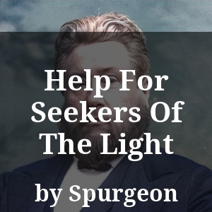 Help For Seekers Of The Light