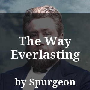 The Way Everlasting