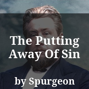 The Putting Away Of Sin