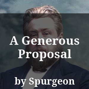 A Generous Proposal