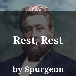 Rest, Rest