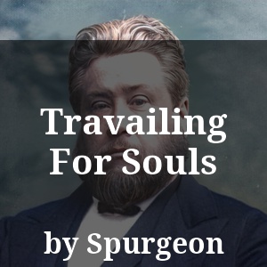 Travailing For Souls