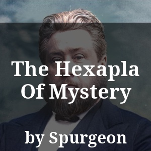 The Hexapla Of Mystery