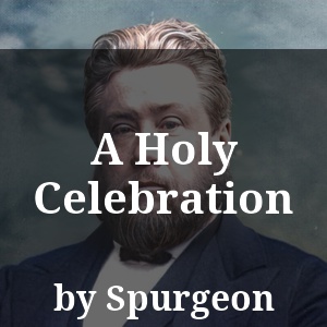 A Holy Celebration