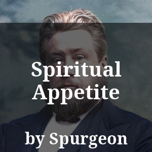 Spiritual Appetite