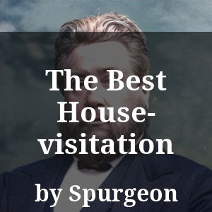 The Best House-visitation