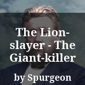 The Lion-slayer - The Giant-killer