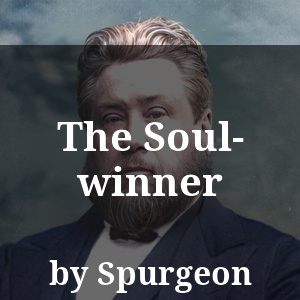 The Soul-winner