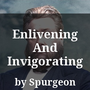 Enlivening And Invigorating