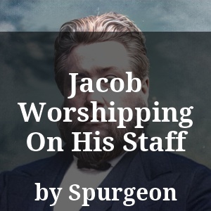 Jacob Worshipping On His Staff