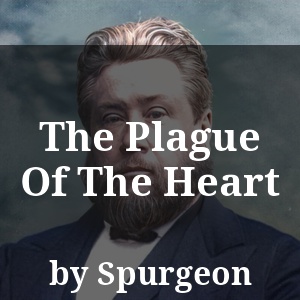 The Plague Of The Heart