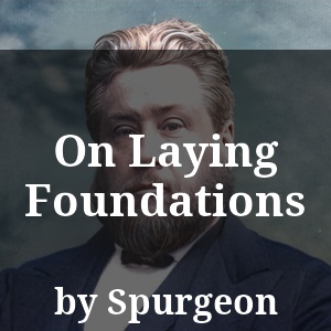 On Laying Foundations