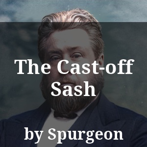 The Cast-off Sash