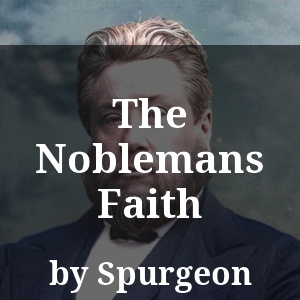 The Noblemans Faith