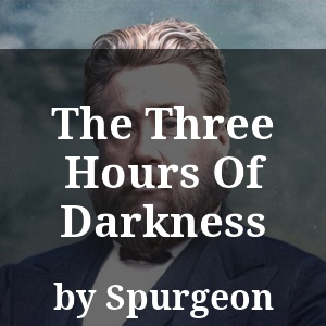 The Three Hours Of Darkness