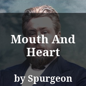 Mouth And Heart