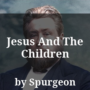 Jesus And The Children