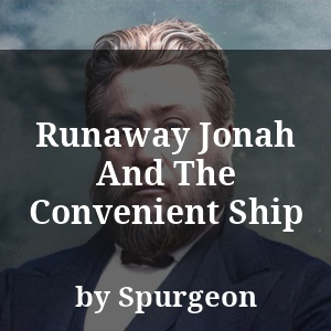 Runaway Jonah And The Convenient Ship