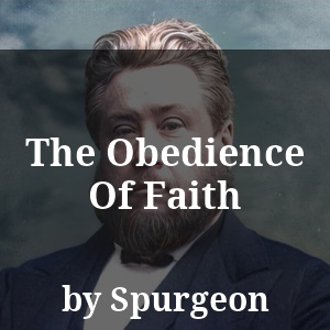 The Obedience Of Faith