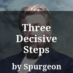 Three Decisive Steps