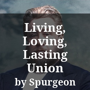 Living, Loving, Lasting Union