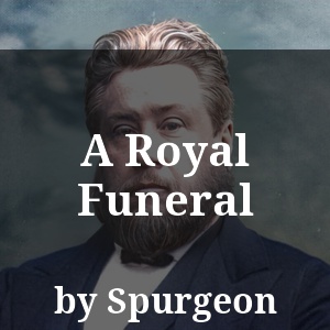 A Royal Funeral