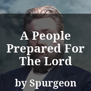 A People Prepared For The Lord