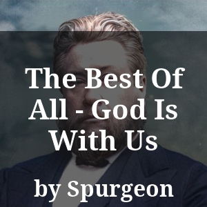 The Best Of All - God Is With Us