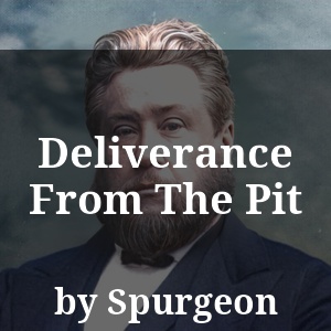 Deliverance From The Pit