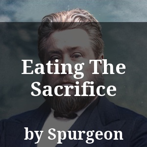 Eating The Sacrifice