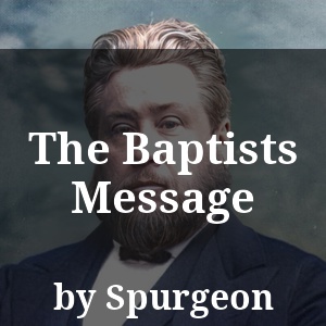 The Baptists Message