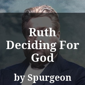 Ruth Deciding For God