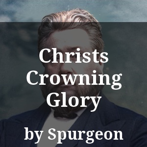 Christs Crowning Glory