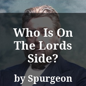 Who Is On The Lords Side?