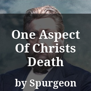 One Aspect Of Christs Death