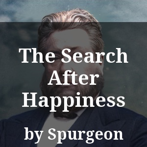 The Search After Happiness