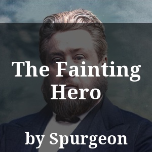 The Fainting Hero