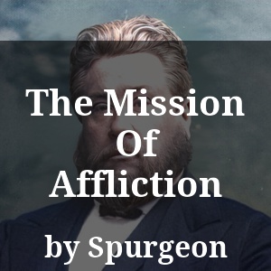 The Mission Of Affliction